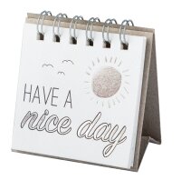Räder Design Kleine Botschaften Have a Nice Day